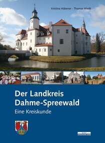 Der Landkreis Dahme-Spreewald