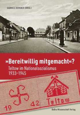 „Bereitwillig mitgemacht“?