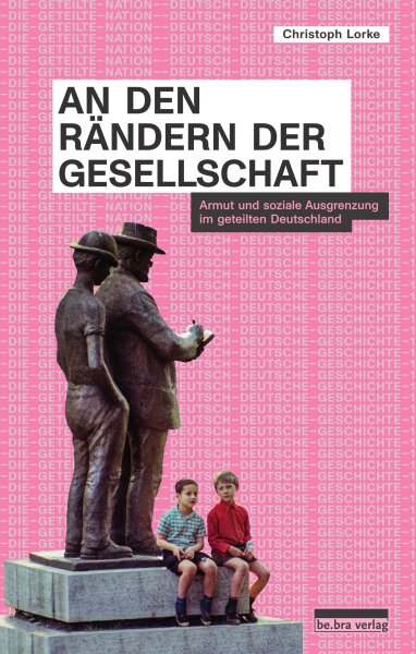 An den Rändern der Gesellschaft