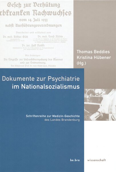 Dokumente zur Psychiatrie im Nationalsozialismus